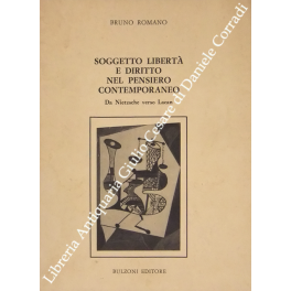 Soggetto libertà e diritto nel pensiero contemporaneo