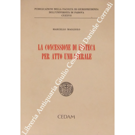La concessione di ipoteca per atto unilaterale