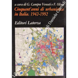 Cinquant'anni di urbanistica in Italia. 1942-1992