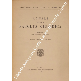 Annali della Facoltà Giuridica dell'Università degli Studi di Camerino Annali della Facoltà Giuridica dell'Università degli Studi di Camerino