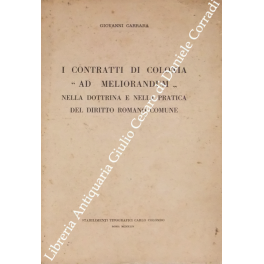 I contratti di colonia ad meliorandum I contratti di colonia ad meliorandum