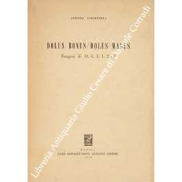 Dolus bonus / dolus malus