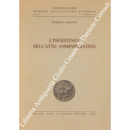 L'inesistenza dell'atto amministrativo