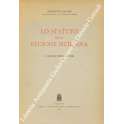 Lo Statuto della regione siciliana. I lavori prepa