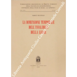 La dimensione temporale dell'invalidità della legge