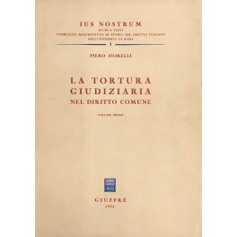 La tortura giudiziaria nel diritto comune