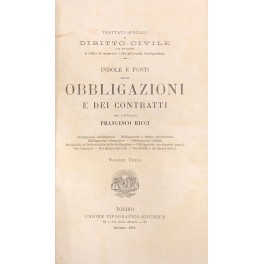 Indole e fonti delle obbligazioni e dei contratti