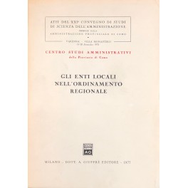 Gli enti locali nell'ordinamento regionale Gli enti locali nell'ordinamento regionale