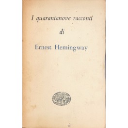 I quarantanove racconti. Traduzione di Giuseppe Trevisani