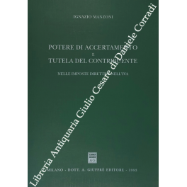Potere di accertamento e tutela del contribuente