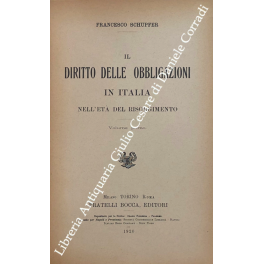 Il diritto delle obbligazioni in Italia nell'età del Risorgimento