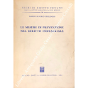 Le misure di prevenzione nel diritto industriale.