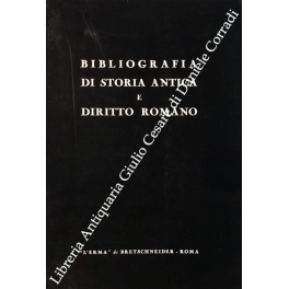 Bibliografia di storia antica e diritto romano