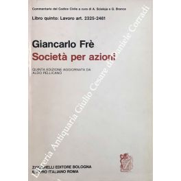 Società per azioni. Art. 2325-2461 Società per azioni. Art. 2325-2461