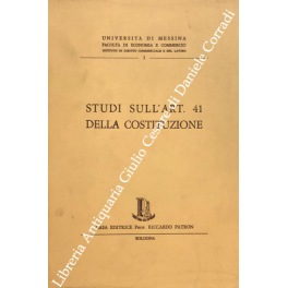 Studi sull'art. 41 della Costituzione