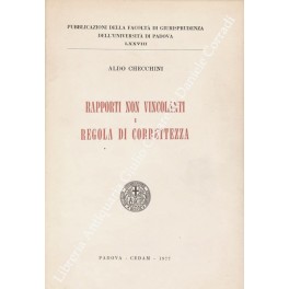 Rapporti non vincolanti e regola di correttezza