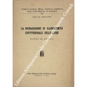 La dichiarazione di illegittimità costituzionale delle leggi