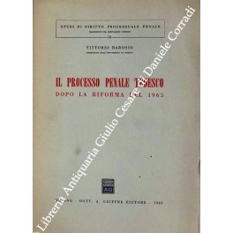 Il processo penale tedesco dopo la riforma del 1965