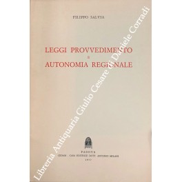 Leggi provvedimento e autonomia regionale