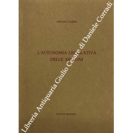 L'autonomia legislativa delle regioni