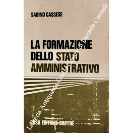 La formazione dello Stato amministrativo