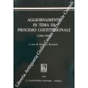 Aggiornamenti in tema di processo costituzionale (1990-1992)