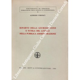 Riparto della giurisdizione e tutela del lavoro