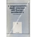 L'organizzazione degli interessi nell'Europa occidentale