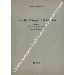 La ditta, l'insegna e il marchio