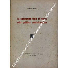 La dichiarazione tacita di volontà della pubblica