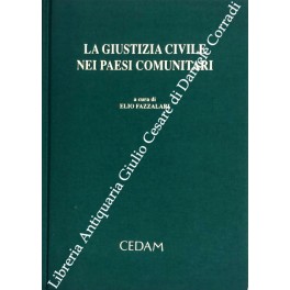 La giustizia civile nei paesi comunitari La giustizia civile nei paesi comunitari