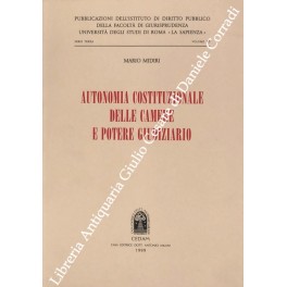 Autonomia costituzionale delle Camere e potere giudiziario
