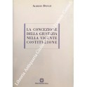 La concezione della giustizia nella vigente costituzione