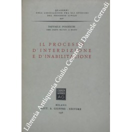 Il processo d'interdizione e d'inabilitazione