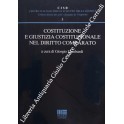 Costituzione e giustizia costituzionale nel diritto comparato