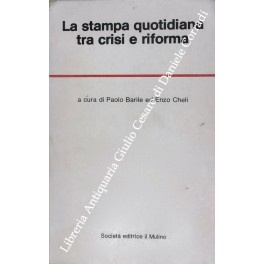 La stampa quotidiana tra crisi e riforma