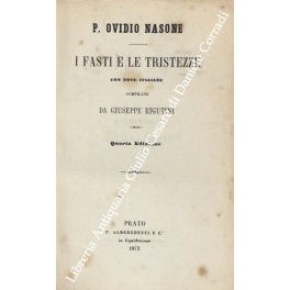 I fasti e le tristezze