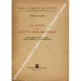Le fonti del diritto parlamentare