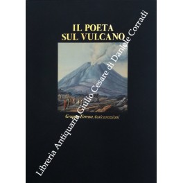 Il Poeta sul vulcano Il Poeta sul vulcano