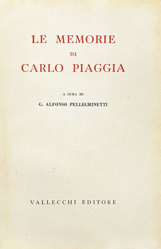 Le memorie di Carlo Piaggia. A cura di G. Alfonso Pellegrinetti
