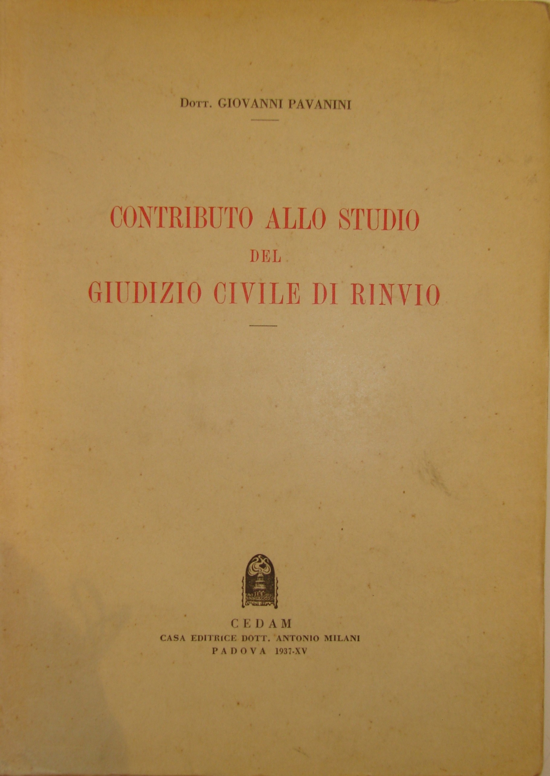 Contributo allo studio del giudizio civile di rinv