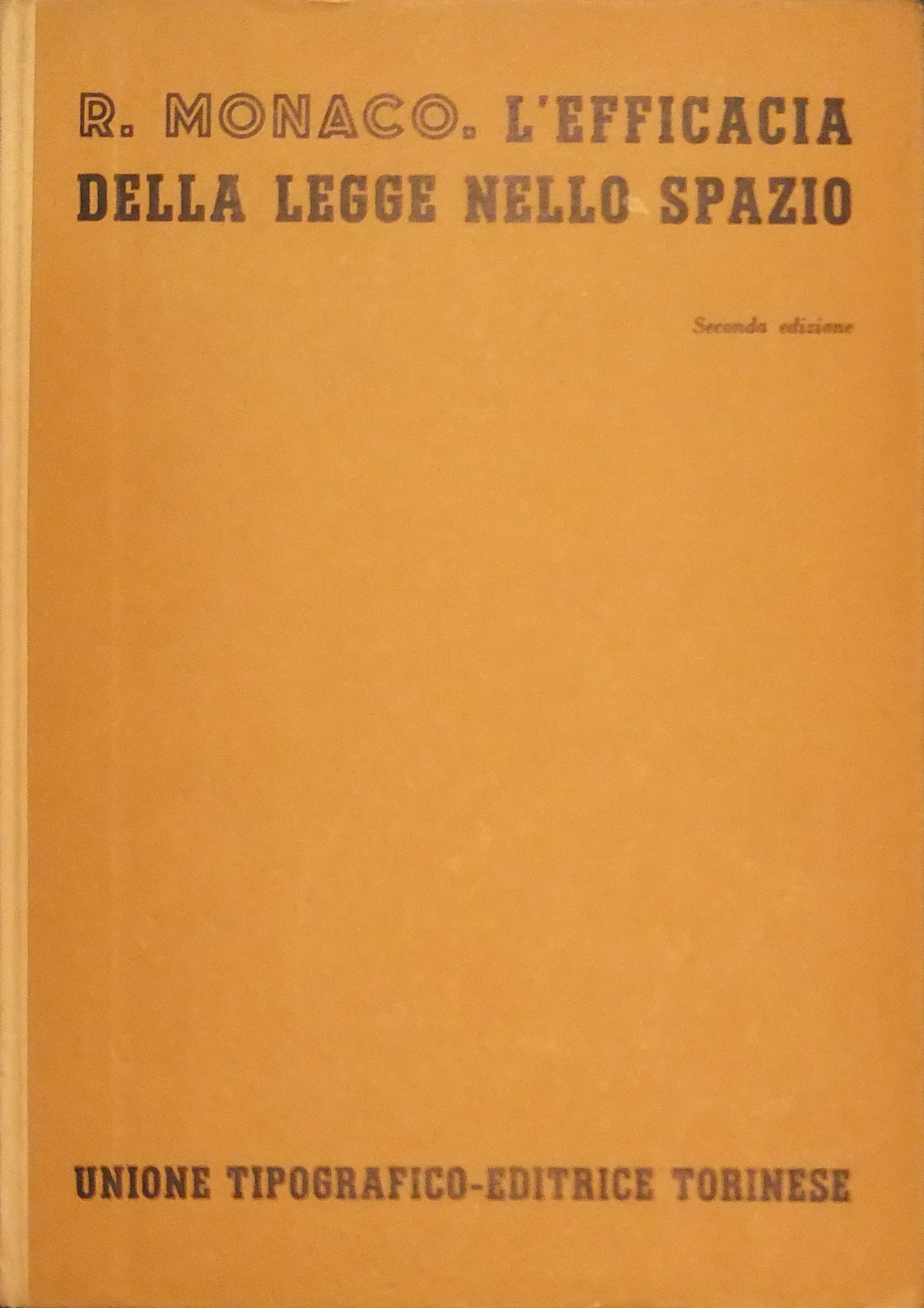 L'efficacia della legge nello spazio. (Diritto Int