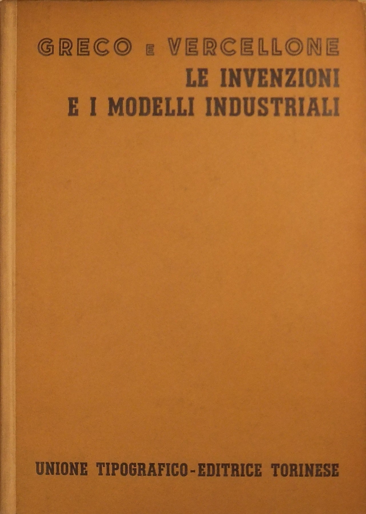 Le invenzioni e i modelli industriali