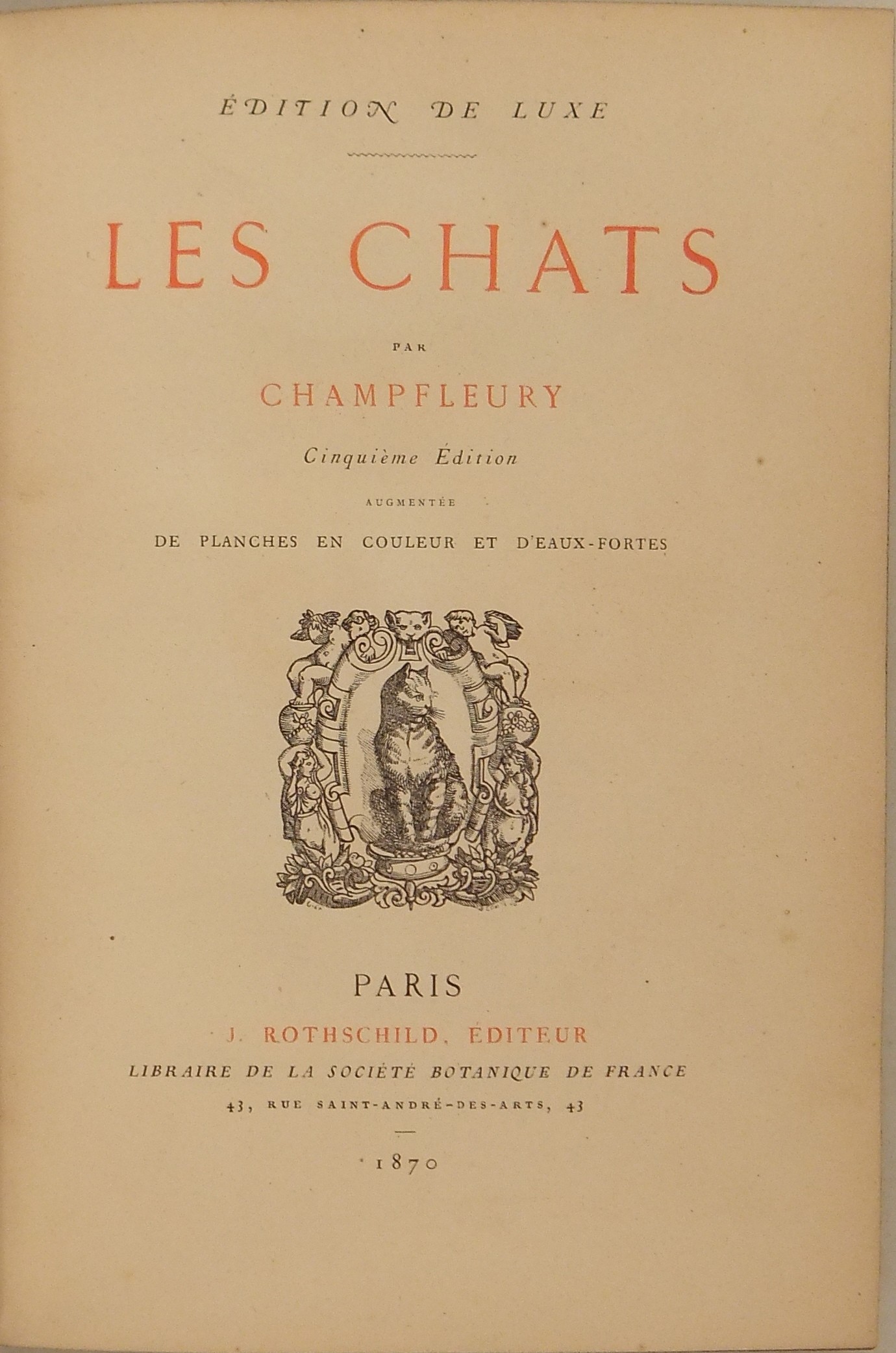 Les chats. Cinquieme edition augmentee de planches