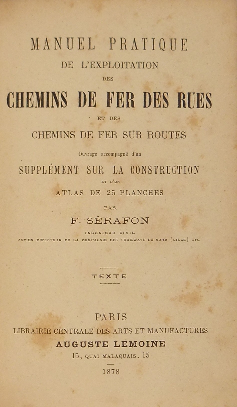 Manuel pratique de l'exploitation des chemins de f