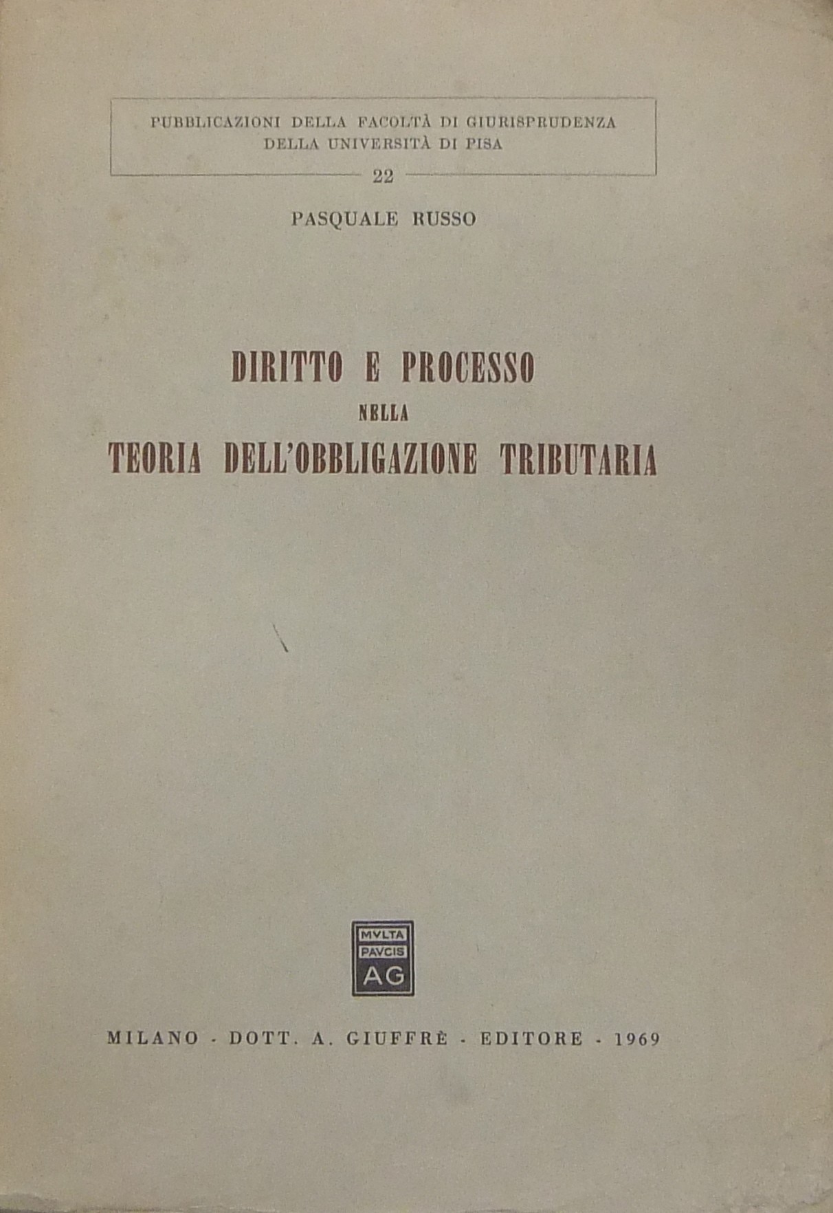 Diritto e processo nella teoria dell'obbligazione