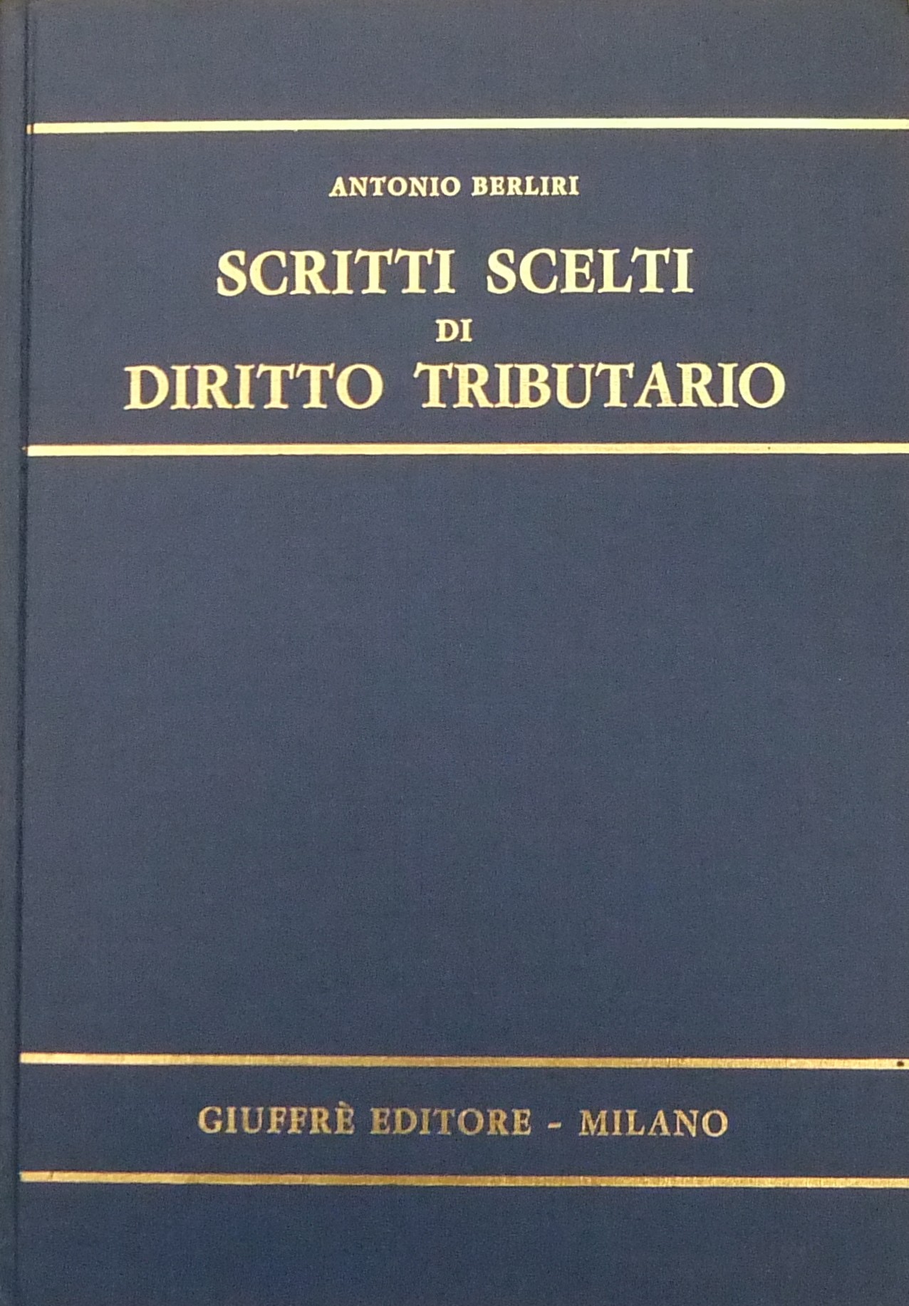 Scritti scelti di diritto tributario