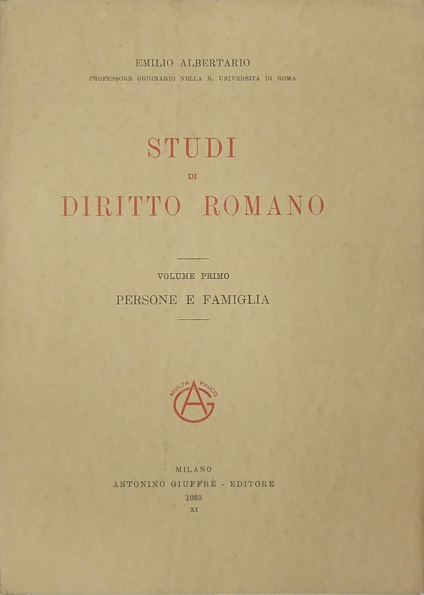 Studi di diritto romano. Vol. I - Persone e famigl