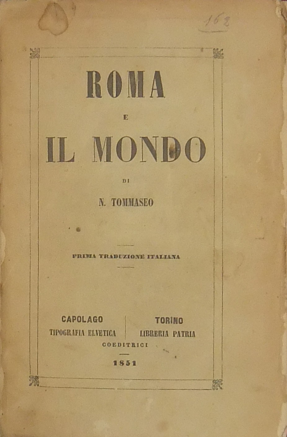 Roma e il mondo. Prima traduzione italiana