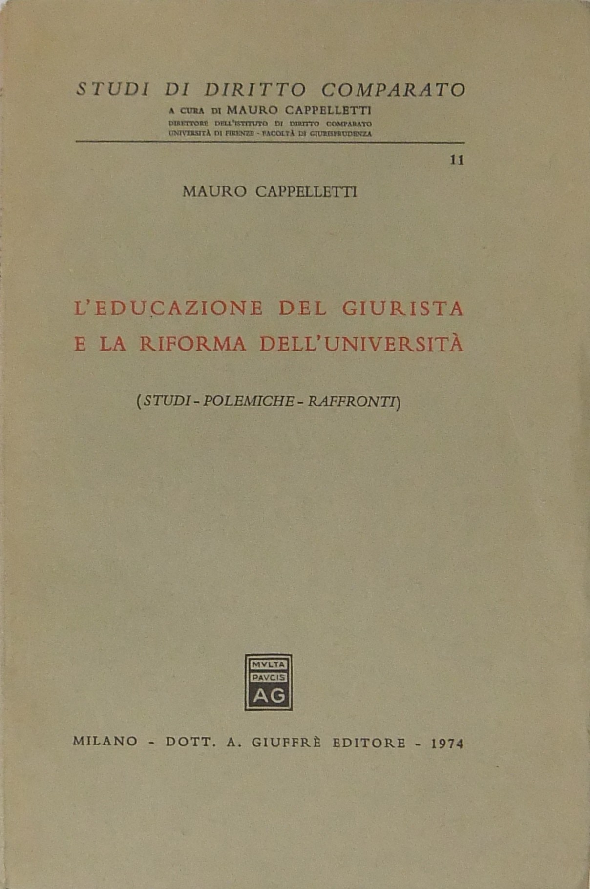 L'educazione del giurista e la riforma dell'Univer